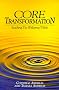 Core Transformation: Reaching the Wellspring Within