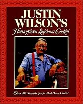 Justin Wilson's Homegrown Louisiana Cookin'