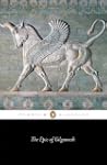 The Epic of Gilgamesh (Classics)