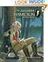 The Alexander Hamilton You Never Knew