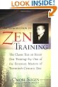 An Introduction to Zen Training: Sanzen Nyumon