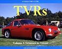 TVRs: Grantura to Taimar v. 1: A Collector's Guide