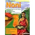 Noni - Die Zauberfrucht aus der S�dsee f�r Gesundheit und Lebensqualit�t