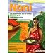 Noni - Die Zauberfrucht aus der S�dsee f�r Gesundheit und Lebensqualit�t