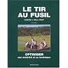 Le tir au fusil : Chasse et Ball-trap