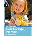 Kinder bew�ltigen ihre Angst: So k�nnen Eltern helfen