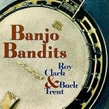 Banjo Bandits by Roy Clark