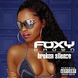 Broken Silence [Explicit]