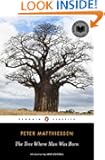 The Tree Where Man Was Born (Penguin Classics)