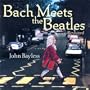 Bach Meets The Beatles Revisited