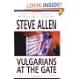 Vulgarians at the Gate: Trash TV and Raunch Radio : Raising Standards of Popular Culture