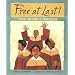 Free at Last!: Stories and Songs of Emancipation