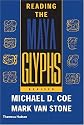 Reading the Maya Glyphs, Second Edition