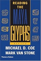 Reading the Maya Glyphs, Second Edition
