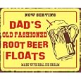 Dad's Root Beer Floats Sign, Size 15" w� X� 12" h