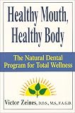 Healthy Mouth, Healthy Body