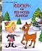 Rudolph the Red-Nosed Reindeer (Little Golden Book)