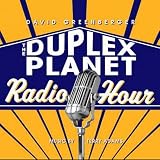 The Duplex Planet Radio Hour