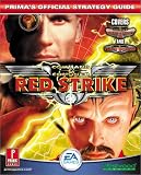 Red Strike: Primas Official Strategy Guide (Command & Conquer, Red Alert 2 & Yuris Revenge)