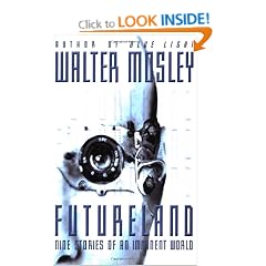 Futureland: Nine Stories of an Imminent World