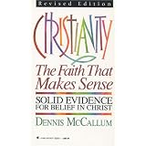 Christianity: The Faith that Makes Sense