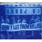 Miss Sarajevo by  Passengers 