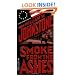 Smoke From The Ashes