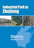 Industrial Parks in Zhejiang