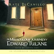 The Miraculous Journey of Edward Tulane | [Kate DiCamillo]