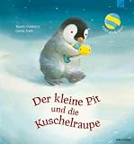 Produkt-Bild: Der kleine Pit und die Kuschelraupe