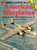 American warplanes : World War Two _ Korea