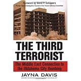 The Third Terrorist: The Middle East Connection to the Oklahoma City Bombing