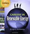 Careers in Renewable Energy: Get a Green Energy Job