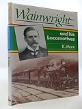 Wainwright and his locomotives