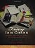 Finding Iris Chang: Friendship, Ambition, and the Loss of an Extraordinary Mind
