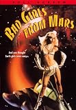 Bad Girls From Mars