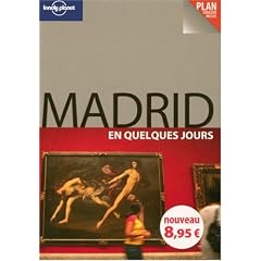 Madrid en quelques jours