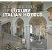 A Pocketful of Luxury Italian Hotels