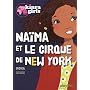 Kinra girls : Na�ma et le cirque de New York de Moka