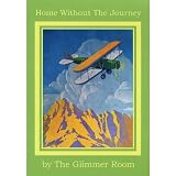 Home Without the Journey