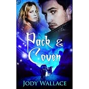 Pack and Coven | [Jody Wallace]