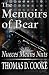 The Memoirs of Bear: Nueces Means Nuts