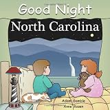 Good Night North Carolina (Good Night Our World series)