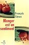 Manger est un sentiment