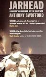 Jarhead.: a Marine's Chronicle of the Gulf War