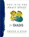Book God Is in the Small Stuff for Dads (God is in the Small Stuff)