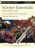 Science Essentials, Middle School Level: Lessons and Activities for Test Preparation