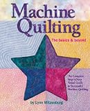 Machine Quilting: The Basics and Beyond