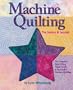 Machine Quilting: The Basics & Beyond