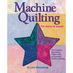 Machine Quilting: The Basics & Beyond